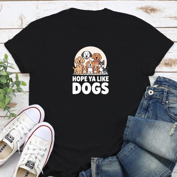 Hope Ya Like Dogs Standard Tee Black