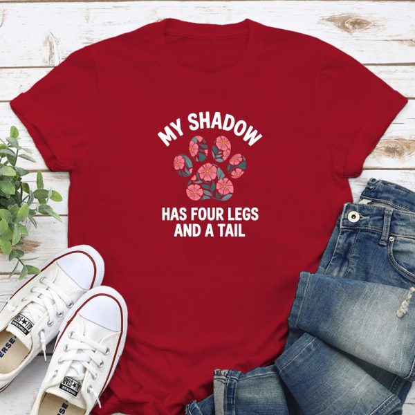 My Shadow Has Four Legs And A Tail Standard Tee Red